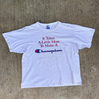 1990’s “It Takes A Little More To Make A Champion” T-Shirt XL