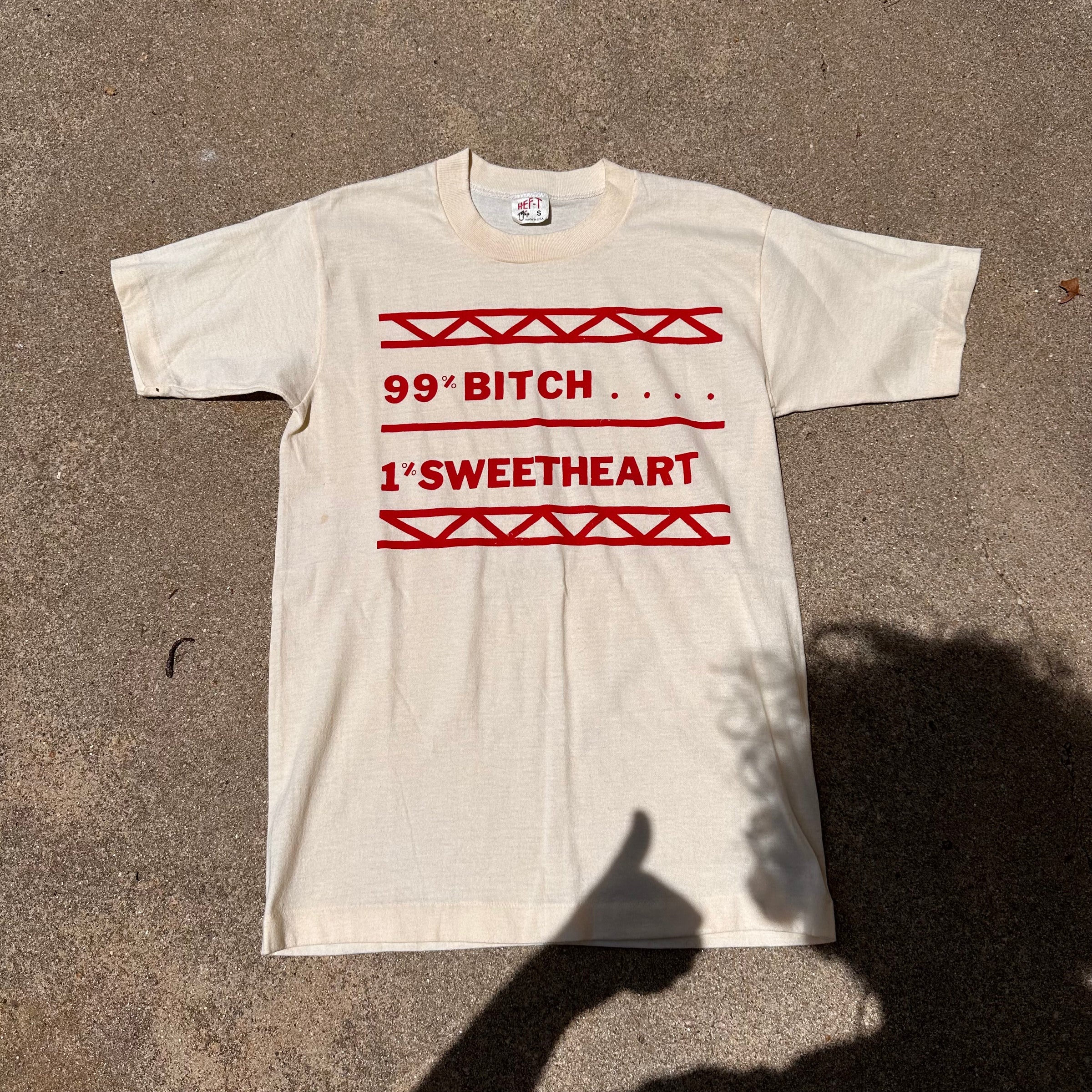 1980’s “99% Bitch 1% Sweetheart” T-Shirt XS