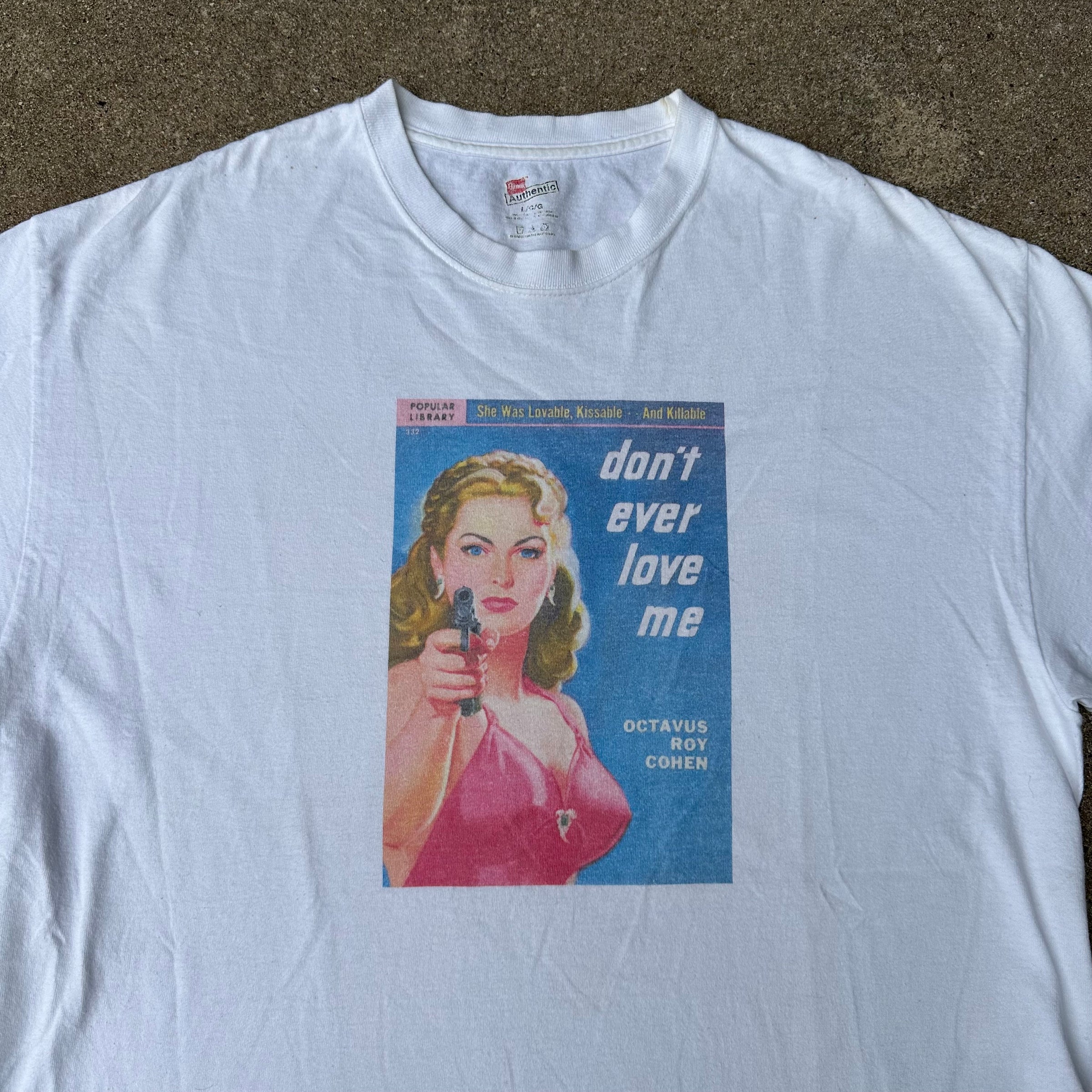 2000’s Don’t Ever Love Me Pulp Novel T-Shirt Large