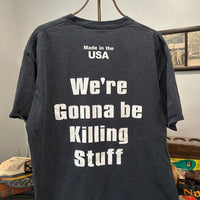 2000’s BSCC Goose Call “We’re Gonna be Killing Stuff” T-Shirt Large