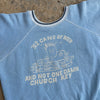 1960’s “312 Beers and Not One Damn Church Key” Short Sleeve Sweatshirt 22” Chest